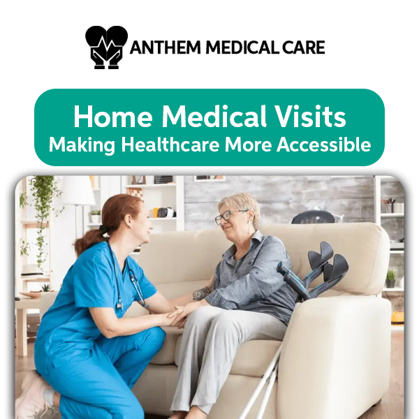 home medical visits